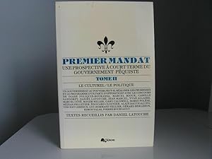 Premier mandat tome 2 le culturel/le politique