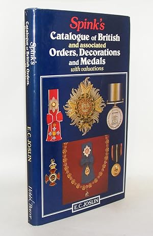 Seller image for SPINK'S CATALOGUE OF BRITISH AND ASSOCIATED ORDERS DECORATIONS AND MEDALS With Valuations for sale by Rothwell & Dunworth (ABA, ILAB)