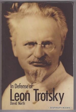 IN DEFENSE OF LEON TROTSKY