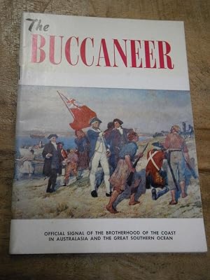 THE BUCCANEER official signal of the brotherhood of the coast in Australasia and the Great Southe...