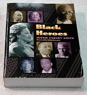 Bild des Verkufers fr Black Heroes zum Verkauf von Preferred Books