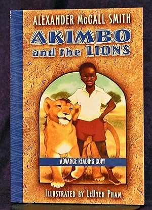 Image du vendeur pour Akimbo and the Lions; Akimbo and the Elephants (ARC) mis en vente par Independent Books