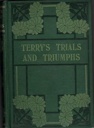 Terry's Trial and Triumphs