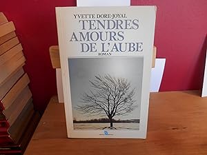Seller image for Tendres Amours De L'aube for sale by La Bouquinerie  Dd