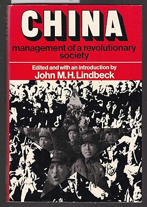 Bild des Verkufers fr China : Management of a Revolutionary Society zum Verkauf von Laura Books