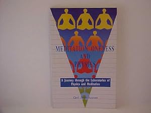Seller image for Meditation,Oneness and Physics : A Journey Through the Laboratories of Physics and Meditation for sale by Gene The Book Peddler