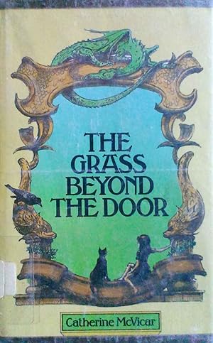 The Grass Beyond the Door