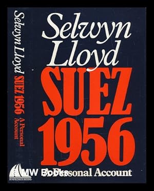 Image du vendeur pour Suez 1956 : a personal account mis en vente par MW Books Ltd.