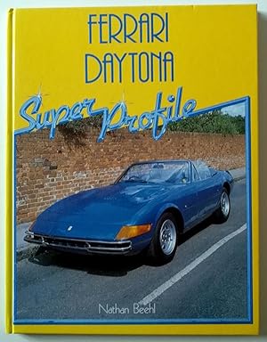 Ferrari Daytona (Super Profile) Hardback