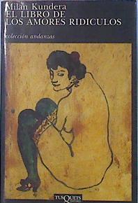 Seller image for El Libro De Los Amores Ridiculos for sale by Almacen de los Libros Olvidados