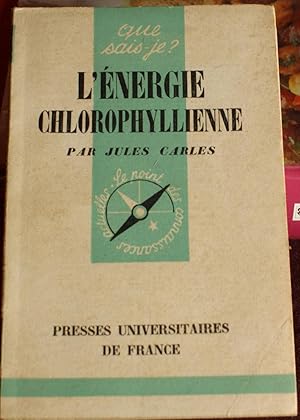 Imagen del vendedor de L'nergie chlorophyllienne a la venta por Aberbroc