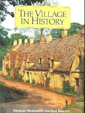 Seller image for THE VILLAGE IN HISTORY for sale by Le-Livre
