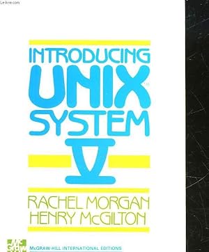 Seller image for INTRODUCING UNIX SYSTEM V for sale by Le-Livre