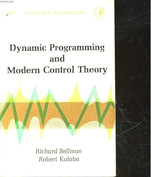Seller image for DYNAMIC PROGRAMMING AND MODERN CONTROL THEORY for sale by Le-Livre