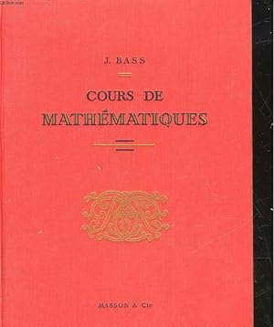Seller image for COURS DE MATHEMATIQUES for sale by Le-Livre