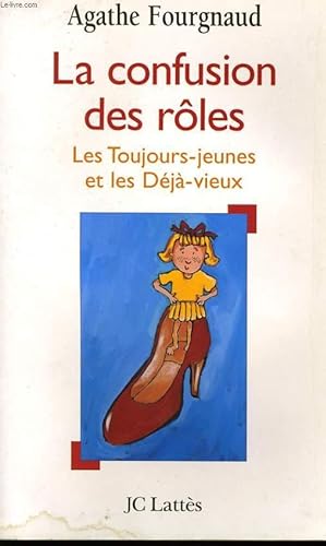 Bild des Verkufers fr LA CONFUSION DES ROLES zum Verkauf von Le-Livre