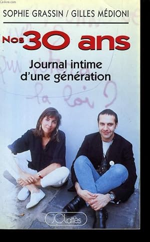 Bild des Verkufers fr JOURNAL INTIME D'UNE GENERATION zum Verkauf von Le-Livre