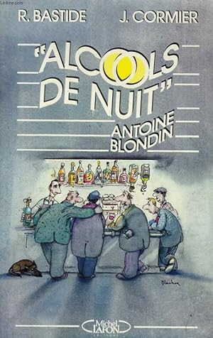Immagine del venditore per ALCOOLS DE NUIT venduto da Le-Livre