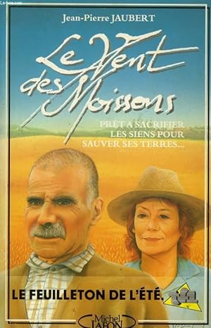 Seller image for LE VENT DES MOISSONS for sale by Le-Livre