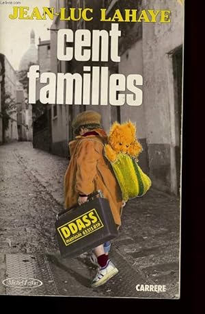 Seller image for CENT FAMILLES, DDASS MATRICULE 65.RTP.515 for sale by Le-Livre