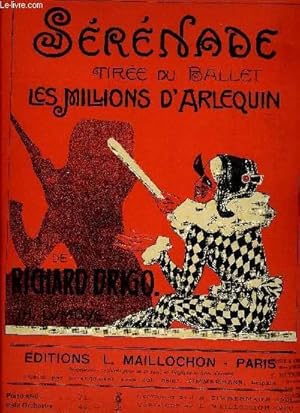 Seller image for SERENADE TIREE DU BALLET LES MILLIONS D'ARLEQUIN for sale by Le-Livre
