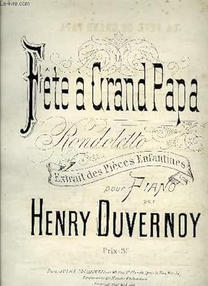 Seller image for FETE A GRAND PAPA for sale by Le-Livre