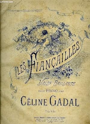 Seller image for LES FIANCAILLES for sale by Le-Livre