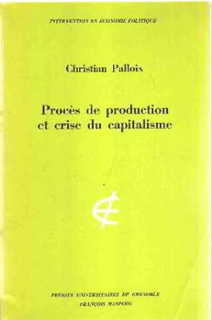 Proces de production et crise du capitalisme