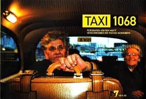 TAXI 1068. In meinem Taxi fährt die ganze Welt.
