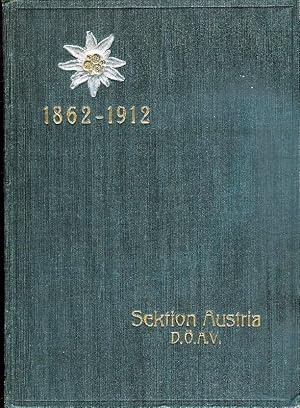 Der Österreichische Alpenverein und die Sektion "Austria" des Deutschen und Österreichischen Alpe...