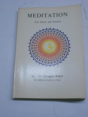 Imagen del vendedor de MEDITATION. (The Theory and Practice). a la venta por Librera J. Cintas