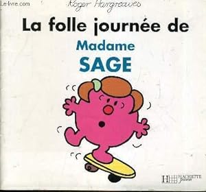 Imagen del vendedor de LA FOLLE JOURNEE DE MADAME SAGE. a la venta por Le-Livre