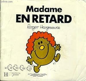 Immagine del venditore per MADAME EN RETARD. venduto da Le-Livre