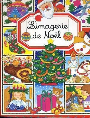 Bild des Verkufers fr L'IMAGERIE DE NOEL. zum Verkauf von Le-Livre