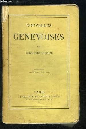 Bild des Verkufers fr Nouvelles Genevoises. zum Verkauf von Le-Livre