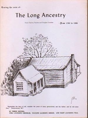 Image du vendeur pour Tracing the Roots of the Long Ancestry From Clayton, Fayette, andDouglas Counties From1763 to 1986 mis en vente par Kenneth Mallory Bookseller ABAA