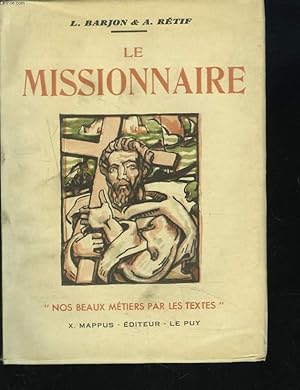 Seller image for LE MISSIONNIARE for sale by Le-Livre