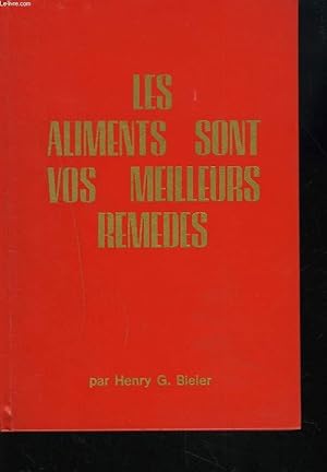 Bild des Verkufers fr LES ALIMENTS SONT VOS MEILLEURS REMEDES. zum Verkauf von Le-Livre