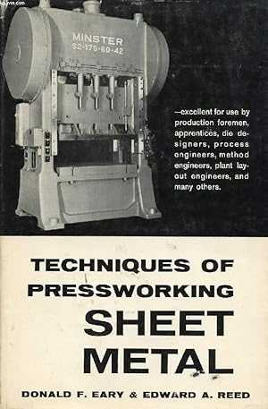 Imagen del vendedor de TECHNIQUES OF PRESSWORKING SHEET METAL, AN ENGINEERING APPROACH TO DIE DESIGN a la venta por Le-Livre