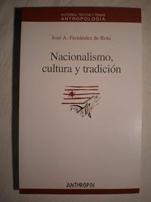 Nacionalismo, cultura y tradición