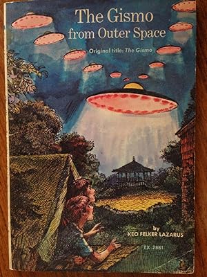 Seller image for The Gismo from Outer Space for sale by Epilonian Books