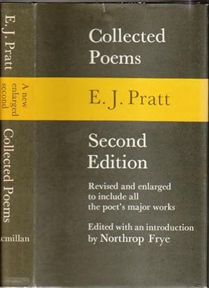 Image du vendeur pour Collected Poems E. J. Pratt - New and Enlarge 2nd Edition mis en vente par Nessa Books