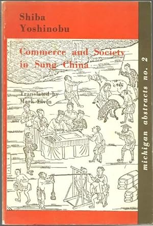 Seller image for Commerce and Society in Sung China for sale by Lincbook