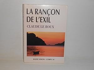 LA RANCON DE L'EXIL