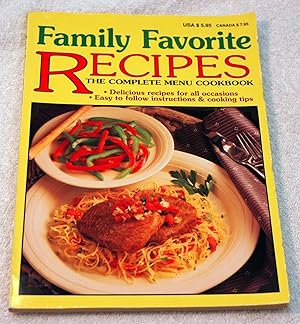 Bild des Verkufers fr Family Favorite Recipes, The Complete Menu Cookbook zum Verkauf von Preferred Books