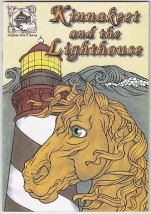 Seller image for Kinnakeet and the Lighthouse for sale by HORSE BOOKS PLUS LLC