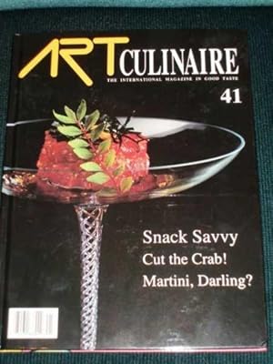 Art Culinaire 41 - The International Magazine in Good Taste - Summer, 1996