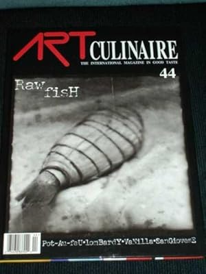 Art Culinaire 44 - The International Magazine in Good Taste - Spring, 1997