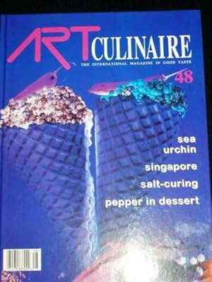 Art Culinaire 48 - The International Magazine in Good Taste - Spring, 1998