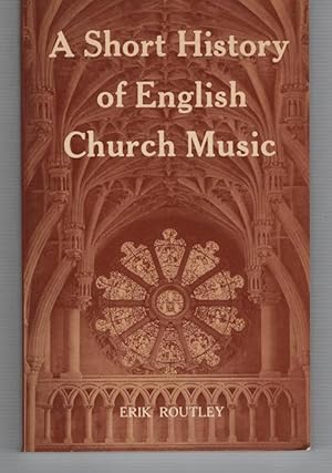 Seller image for A Short History of English Church Music for sale by Recycled Books & Music